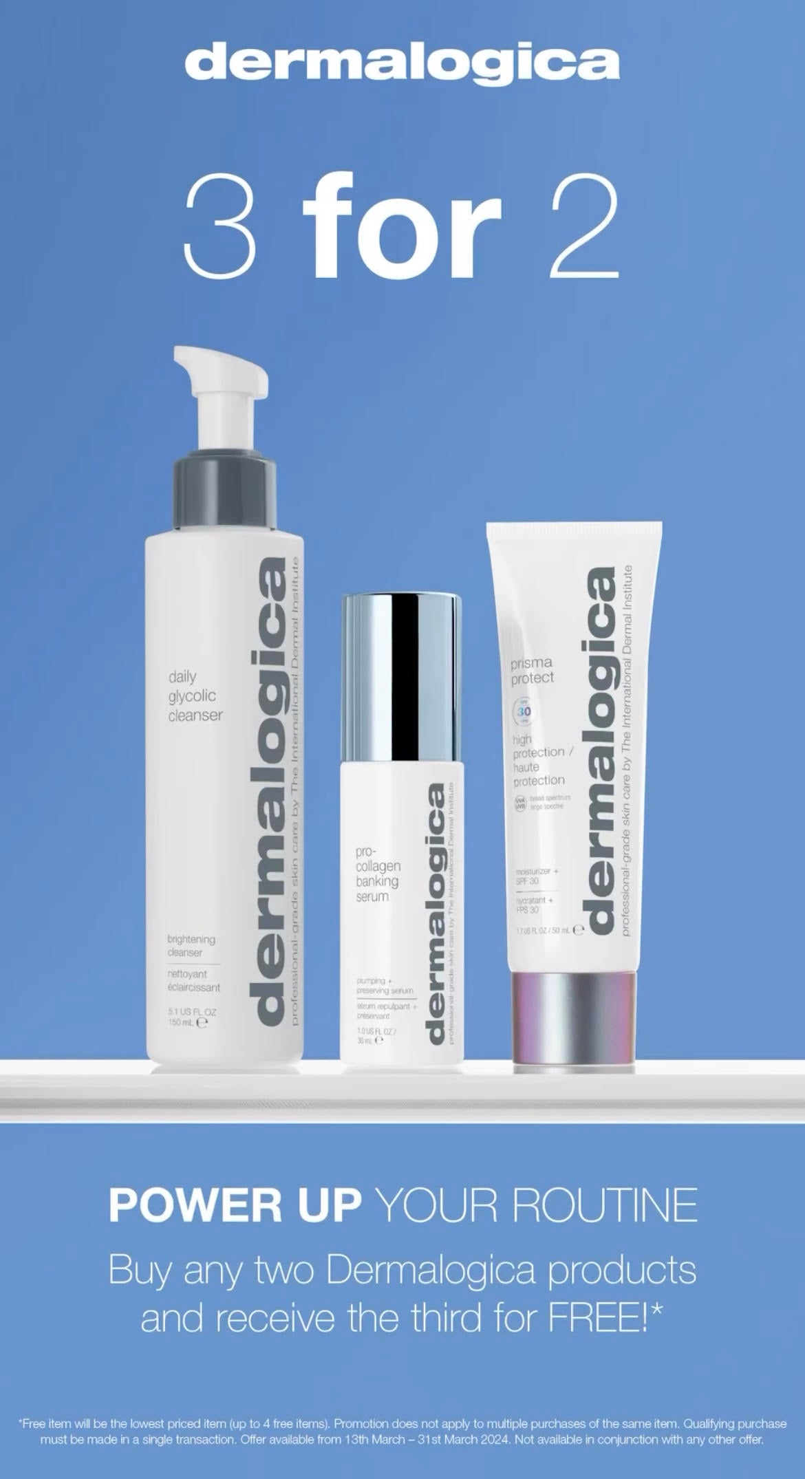 Buy 2 Get a 3rd FREE! -  Dermalogica -*conditions apply